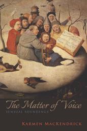 Icon image The Matter of Voice: Sensual Soundings