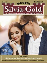 Icon image Silvia-Gold 199: Philina und das unerwartete Herzbeben
