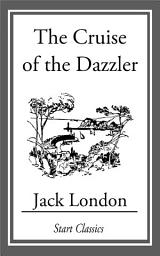 Icon image The Cruise of the Dazzler