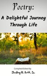 Icon image Poetry: A Delightful Journey Through Life