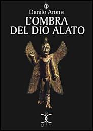 Icon image L'ombra del dio alato