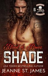 Icon image Blood & Bones: Shade