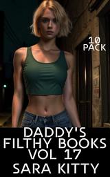 Icon image Daddy's Filthy Books Vol 17