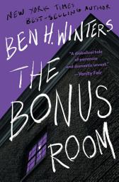 Icon image The Bonus Room: A Novel