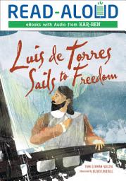 Icon image Luis de Torres Sails to Freedom