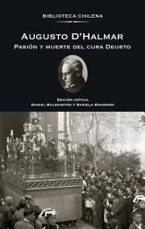 Icon image Pasión y muerte del cura Deusto: Edición crítica