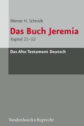 Icon image Das Buch Jeremia: Kapitel 21-52