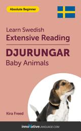 Icon image Swedish Extensive Reading: BABY ANIMALS: Level 1