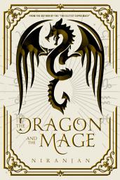Icon image The Dragon and the Mage: A soulmate queer mm science fantasy romance