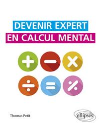 Icon image Devenir expert en calcul mental