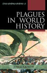 Icon image Plagues in World History