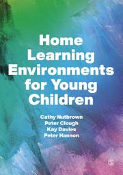 Icon image Home Learning Environments for Young Children