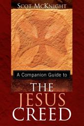 Icon image A Companion Guide to The Jesus Creed