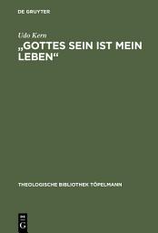 Icon image "Gottes Sein ist mein Leben": Philosophische Brocken bei Meister Eckhart