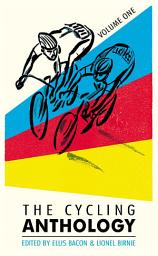 Icon image The Cycling Anthology: Volume One (1/5)