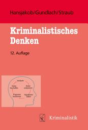 Icon image Kriminalistisches Denken: Ausgabe 12