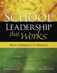 Icon image School Leadership That Works: From Research to Results