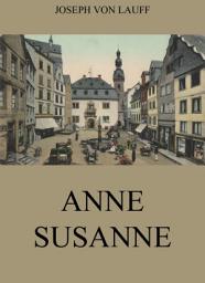 Icon image Anne-Susanne: eBook Edition