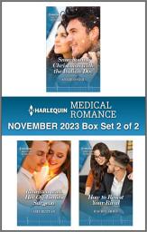 Icon image Harlequin Medical Romance November 2023 - Box Set 2 of 2