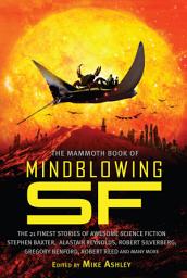 Icon image The Mammoth Book of Mindblowing SF