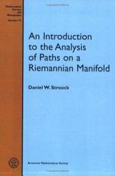 Icon image An Introduction to the Analysis of Paths on a Riemannian Manifold