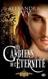 Icon image Les Gardiens de l'éternité, T7 : Tane