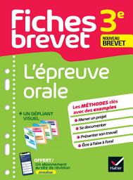 Icon image Fiches brevet - L'épreuve orale 3e Brevet 2027: tout l'épreuve en fiches de révision détachables