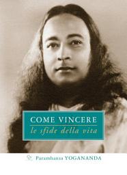 Icon image Come Vincere le sfide della vita
