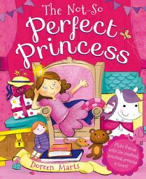 Icon image The Not-So Perfect Princess: Picture Flats