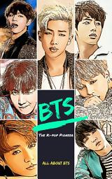 Icon image BTS: The K-pop Pioneer