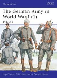 Icon image The German Army in World War I (1): 191415