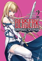 Icon image Berserk of Gluttony (Manga)
