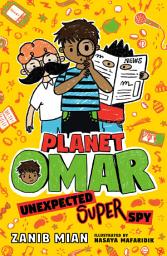 Icon image Planet Omar: Unexpected Super Spy