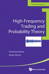 Icon image High-Frequency Trading and Probability Theory