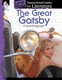 Icon image The Great Gatsby: An Instructional Guide for Literature