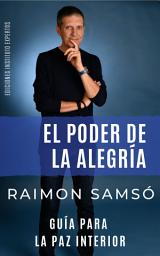 Icon image El Poder de la Alegría: Guía para la paz interior