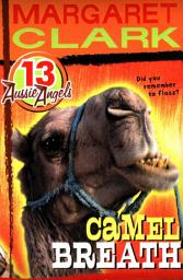 Icon image Aussie Angels 13: Camel Breath