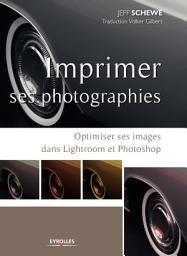Icon image Imprimer ses photographies: Optimiser ses images dans Lightroom et Photoshop