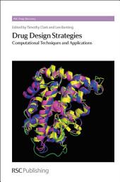 Icon image Drug Design Strategies: Computational Techniques and Applications