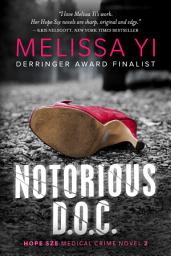 Icon image Notorious D.O.C.: Hope Sze medical mystery