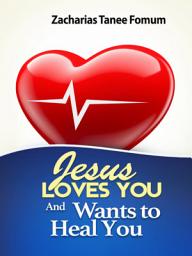 Icon image Jesus Loves You and Wants to Heal You
