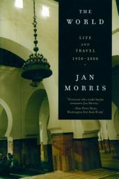 Icon image The World: Life and Travel 1950-2000