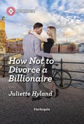 Icon image How Not to Divorce a Billionaire