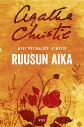 Icon image Ruusun aika: Agatha Christie