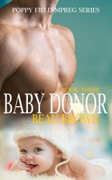 Icon image Baby Donor: Mpreg Romance