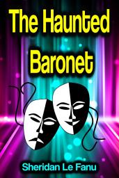 Icon image The Haunted Baronet
