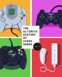 Icon image The Ultimate History of Video Games, Volume 2: Nintendo, Sony, Microsoft, and the Billion-Dollar Battle to Shape Modern Gaming