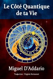 Icon image Le Côté Quantique de ta Vie