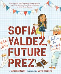 Icon image Sofia Valdez, Future Prez