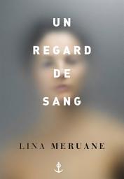 Icon image Un regard de sang: traduit de l'espagnol (Chili) par Serge Mestre